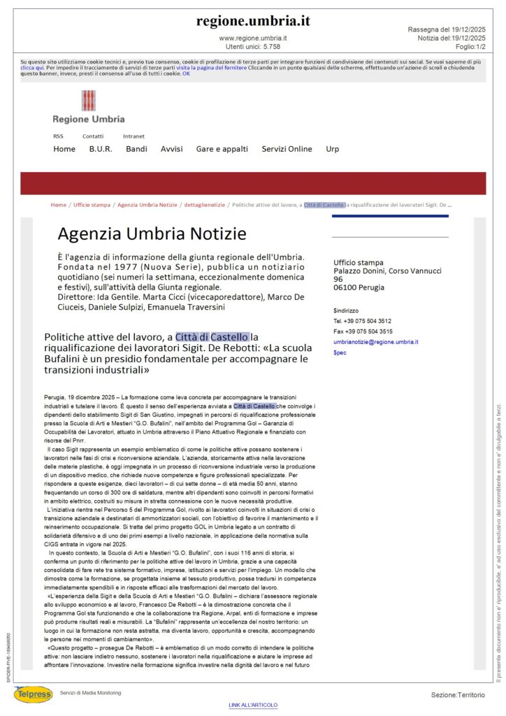 Politiche attive del lavoro, a Città di Castello la riqualificazione dei lavoratori Sigit. De Rebotti: «La scuola Bufalini è un presidio fondamentale per accompagnare le transizioni industriali» - regione.umbria.it - Rassegna Stampa 20/12/2025