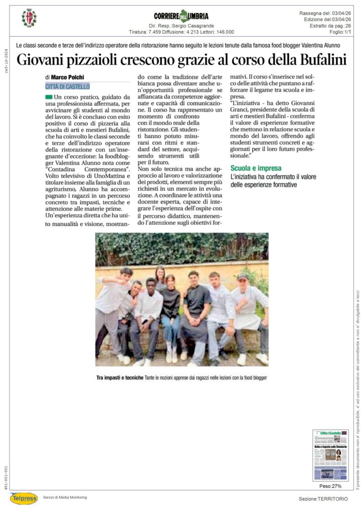 Città di Castello - Giovani pizzaioli crescono grazie al corso della Bufalini - CORRIERE DELL'UMBRIA - Rassegna Stampa 03/04/2026